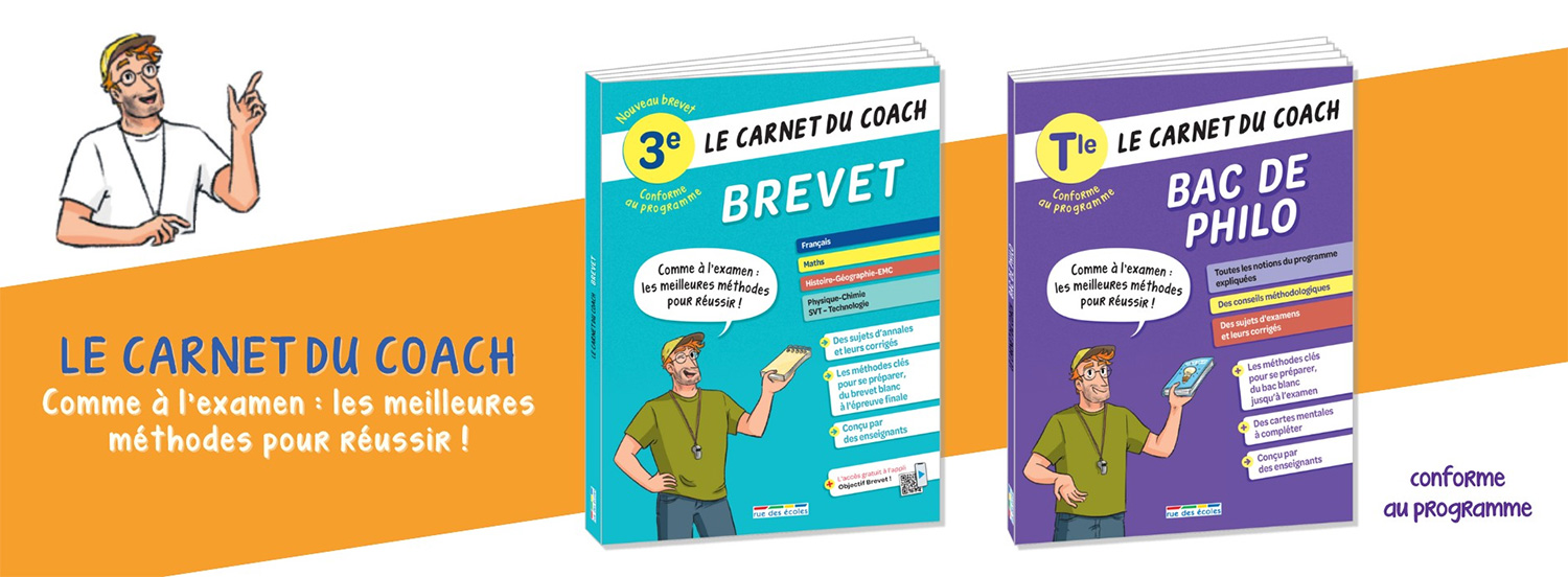 Le carnet du coach : comme à l'examen, suis les meilleures méthodes pour réussir !