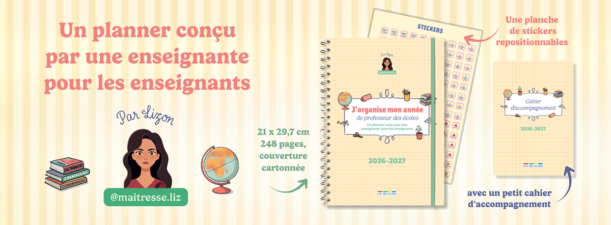 J'organise mon année de professeur des écoles 2026-2027 par Maîtresse Liz